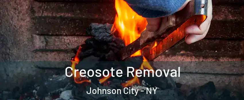  Creosote Removal Johnson City - NY