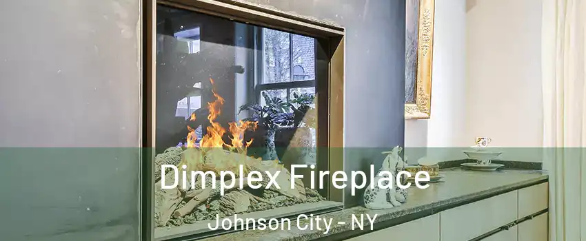  Dimplex Fireplace Johnson City - NY