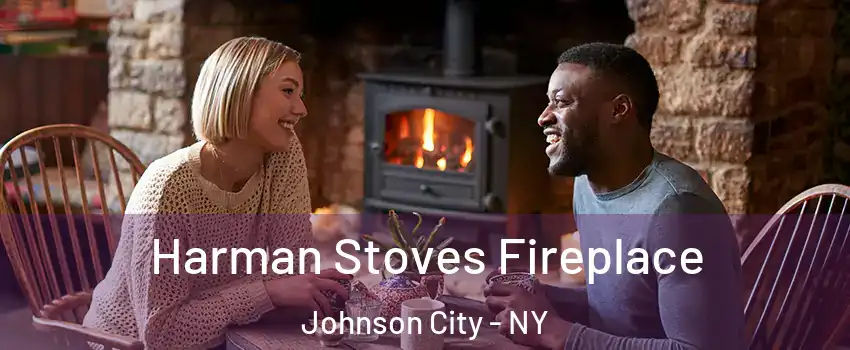  Harman Stoves Fireplace Johnson City - NY