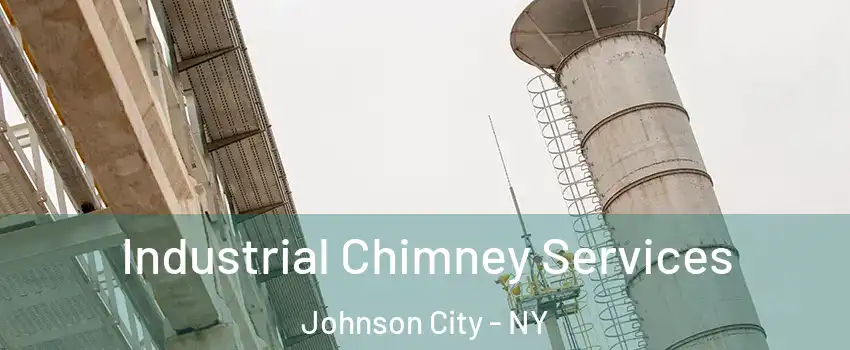  Industrial Chimney Services Johnson City - NY