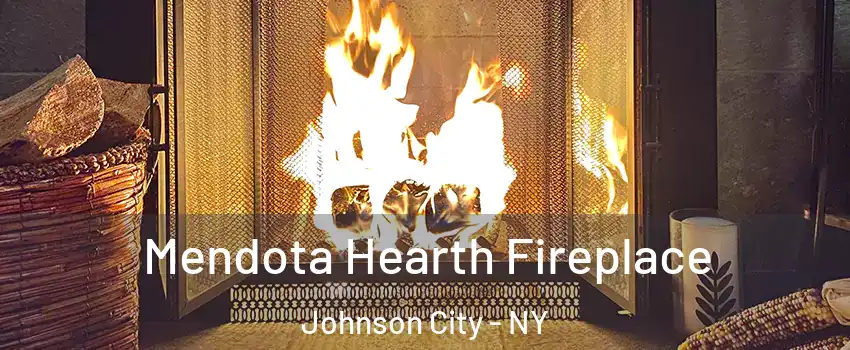  Mendota Hearth Fireplace Johnson City - NY