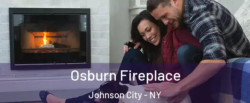  Osburn Fireplace Johnson City - NY